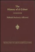 The History of Al-Ṭabarī Vol. 28: 'Abbasid Authority Affirmed: The Early Years of Al-Manṣūr A.D. 753-763/A.H. 136-145