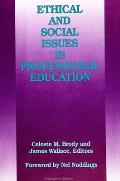 Ethical and Social Issues in Professional Education