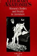 Literary Anatomies Womens Bodies & Healt