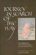 Journey in Search of the Way: The Spiritual Autobiography of Satomi Myōdō