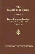 The History of al-Ṭabarī Vol. 39: Biographies of the Prophet's Companions and Their Successors: al-Ṭabarī's Supplement to His Hi