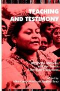 Teaching & Testimony Rigoberta Menchu