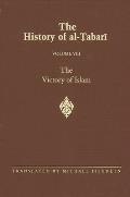 The History of Al-Ṭabarī Vol. 8: The Victory of Islam: Muhammad at Medina A.D. 626-630/A.H. 5-8