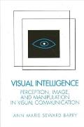 Visual Intelligence Perception Image & Manipulation in Visual Communication