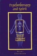 Psychotherapy & Spirit Theory & Practice in Transpersonal Psychotherapy