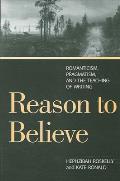 Reason to Believe: Romanticism, Pragmatism, and the Teaching of Writing