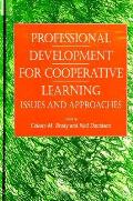Professional Development for Cooperative Learning: Issues and Approaches