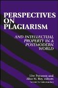 Perspectives on Plagiarism & Intellectual Property in a Postmodern World