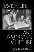 Jewish Life & American Culture