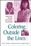 Coloring Outside the Lines: Mentoring Women Into School Leadership