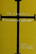 The Church as Counterculture