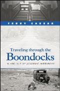 Traveling Through the Boondocks: In and Out of Academic Hierarchy