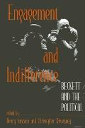 Engagement and Indifference: Beckett and the Political