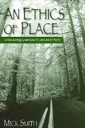 Ethics of Place an Radical Ecology Postmodernity & Social Theory