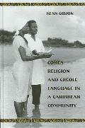 Comfa Religion and Creole Language in a Caribbean Community