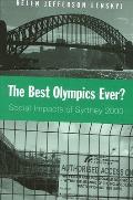 The Best Olympics Ever?: Social Impacts of Sydney 2000