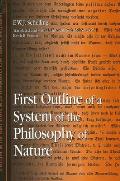 First Outline of a System of the Philosophy of Nature