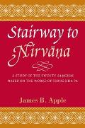 Stairway to Nirvāna: A Study of the Twenty Saṃghas Based on the Works of Tsong kha pa