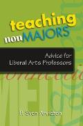 Teaching Nonmajors: Advice for Liberal Arts Professors