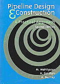 Pipeline Design & Construction A Pra 2nd Edition