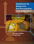 Guidebook for Waste and Soil Remediation for Nonhazardous Petroleum and Salt-Contaminated Sites