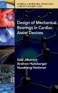Design of Mechanical Beariings in Cardiac Assist Devices