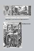 Early Power and Transport: Young Engineer's Guide to Various and Ingenious Machines