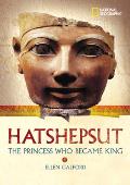 Hatshepsut The Princess Who Grew Up