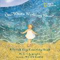 One White Wishing Stone: A Beach Day Counting Book