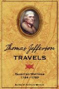 Thomas Jefferson Travels Selected Writin