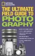 Ng The Ultimate Field Guide To Photography
