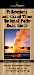 National Geographic Road Guide to Yellowstone & Grand Teton National Parks