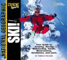 Extreme Sports: Ski!