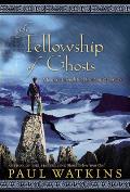 Fellowship of Ghosts A Journey Through the Mountains of Norway