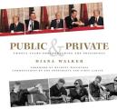 Public & Private Twenty Years Photographing the Presidency