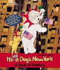 It's Still a Dog's New York: A Book of Healing