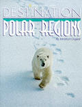Destination Polar Regions