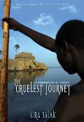 Cruelest Journey Six Hyndred Miles to Timbuktu