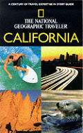 National Geographic Traveler California 1st Edition