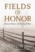 Fields of Honor Pivotal Battles of the Civil War