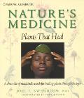 Natures Medicine Plants That Heal