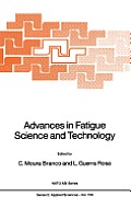 Advances in Fatigue Science and Technology
