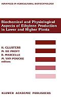 Biochemical and Physiological Aspects of Ethylene Production in Lower and Higher Plants: Proceedings of a Conference Held at the Limburgs Universitair
