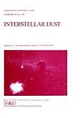 Interstellar Dust: Proceedings of the 135th Symposium of the International Astronomical Union, Held in Santa Clara, California, July 26-3