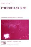 Interstellar Dust: Proceedings of the 135th Symposium of the International Astronomical Union, Held in Santa Clara, California, July 26-3