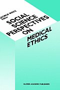 Social Science Perspectives on Medical Ethics