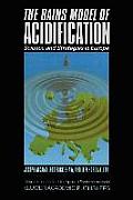 The Rains Model of Acidification: Science and Strategies in Europe