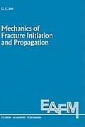 Mechanics of Fracture Initiation and Propagation: Surface and Volume Energy Density Applied as Failure Criterion