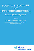 Logical Structure and Linguistic Structure: Cross-Linguistic Perspectives