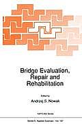 Bridge Evaluation, Repair and Rehabilitation